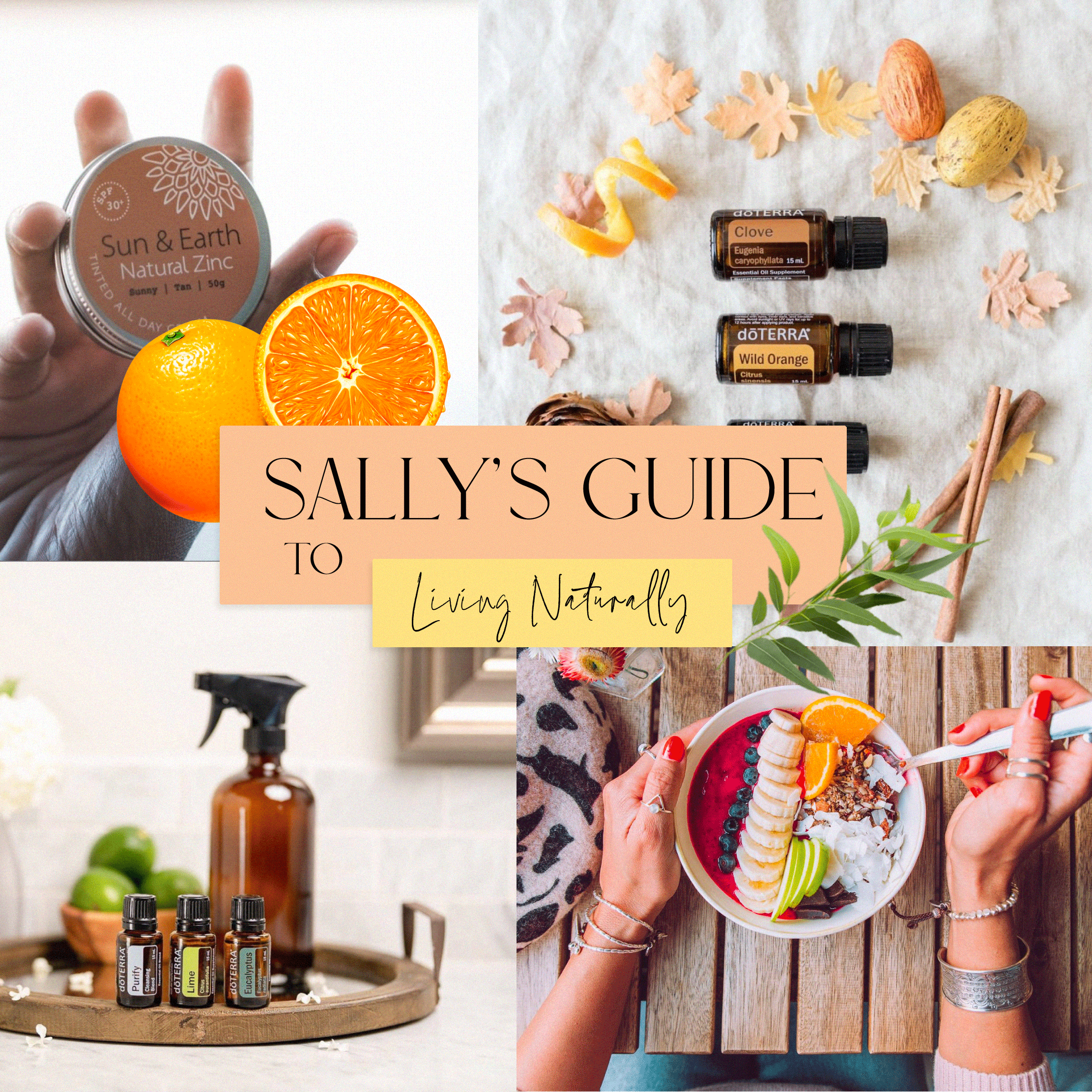 Sally's Guide to Living Naturally